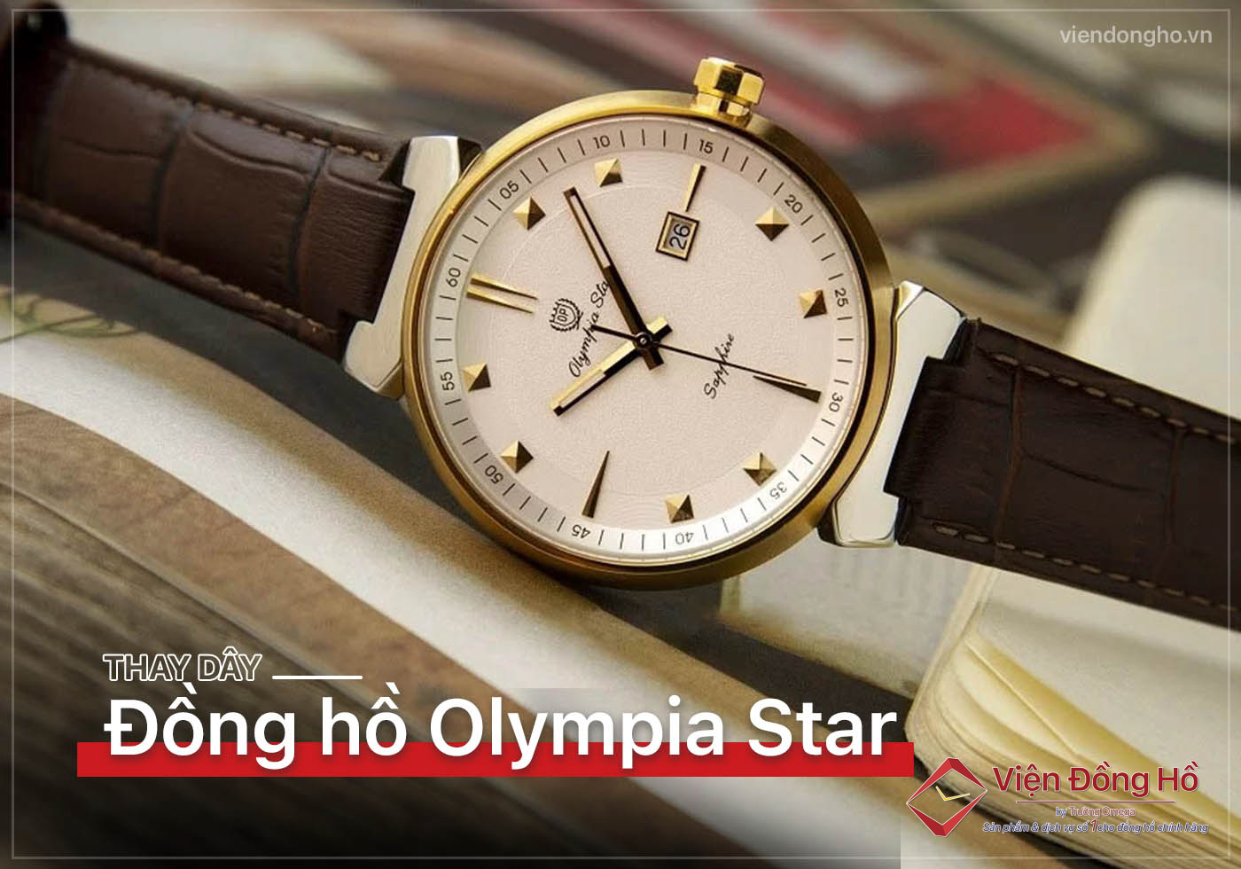 Thay day dong ho Olympia Star 5