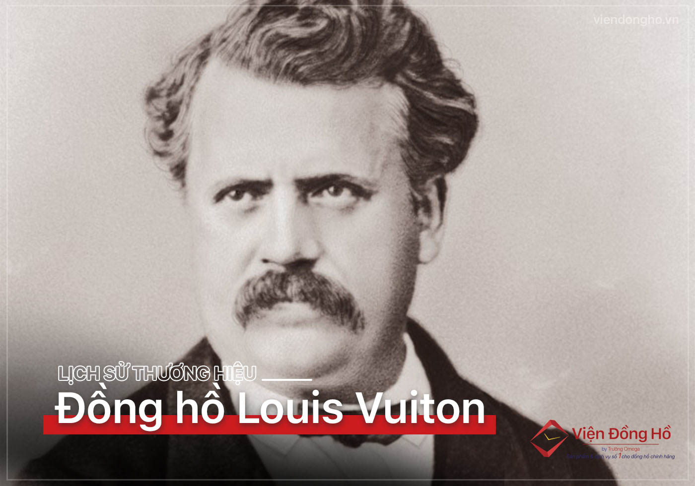 Lich su thuong hieu Louis Vuitton 4