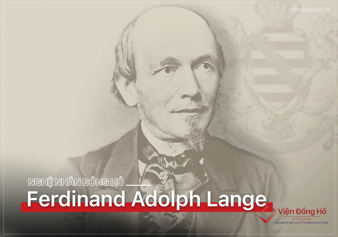 Ferdinand Adolph Lange - Nha sang lap thuong hieu A.Lange & Sohne 3