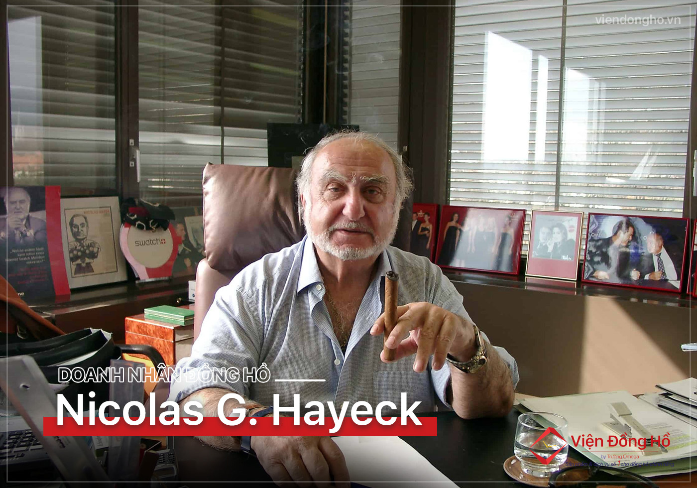 Nicolas G. Hayeck - Nguoi thay doi cuc dien dong ho the gioi 6
